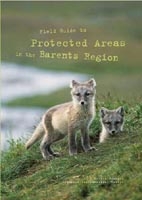 Field Guide to Protected Areas in the Barents Region