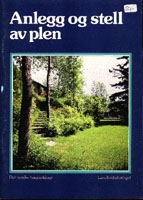 Anlegg og stell av plen