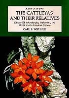 The Cattleyas and Their Relatives vol III