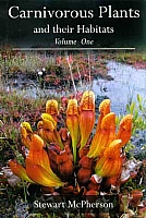 Carnivorous Plants and their Habitats, Volume 1
