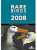 Rare Birds Yearbook 2008
