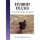 Hybrid Ducks
