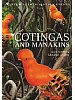 Cotingas and Manakins