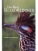 The Real Roadrunner