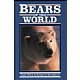 Bears of the World
