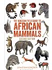 The Kingdon Field Guide to African Mammals