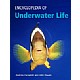 Encyclopedia of Underwater Life