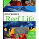 A Diver's Guide to Reef Life