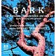 Bark: The Formation, Characteristics and uses of Bark Around the World