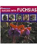 Success With Fuchsias