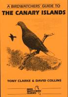 A Birdwatcher's Guide to The Canary Islands