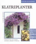 Klatreplanter - Grnne og blomstrende vegger