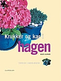 Krukker og kar i hagen 