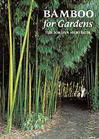 Bamboo for Gardens