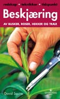 Beskjring av busker, roser, hekker og trr