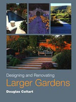 Designing and Renovating Larger Gardens 