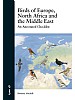 Birds of Europe, North Africa and the Middle East