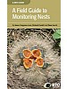 A Field Guide to Monitoring Nests