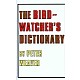 The Birdwatcher's Dictionary