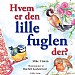 Hvem er den lille fuglen der?