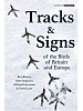 Tracks and Signs of the Birds of Britain and Europe. 3nd ed.
