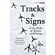 Tracks and Signs of the Birds of Britain and Europe. 2nd ed.