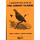 A Birdwatchers' Guide to The Canary Islands