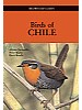 Field Guide to the Birds of Chile