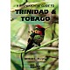 A Birdwatchers' Guide to Trinidad and Tobago