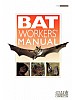 The Bat Worker