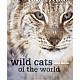 Wild Cats of the World