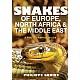 Snakes of Europe, North Africa and the Middle East