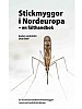 Stickmyggor i Nordeuropa