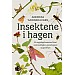 Insektene i hagen