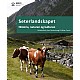 Seterlandskapet  historia, naturen og kulturen