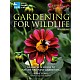Gardening for Wildlife