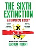 The Sixth Extinction