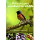Managing your Woodland for Wildlife